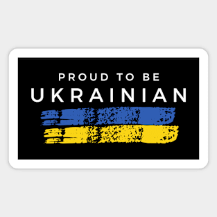 Proud to be Ukrainian Magnet